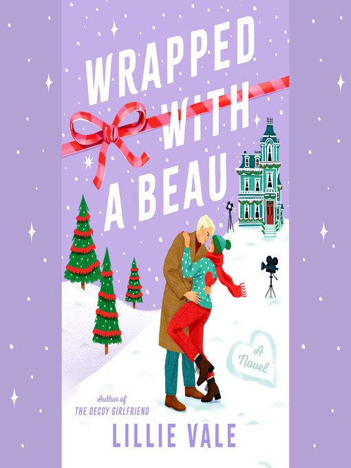 Title details for Wrapped with a Beau by Lillie Vale - Available